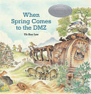 When spring comes to the DMZ /