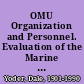 OMU Organization and Personnel. Evaluation of the Marine Corps Task Analysis Program. Technical Report No. 6