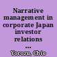 Narrative management in corporate Japan investor relations as pseudo-reform /