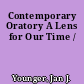 Contemporary Oratory A Lens for Our Time /