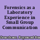 Forensics as a Laboratory Experience in Small Group Communication