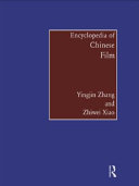 Encyclopedia of Chinese film /
