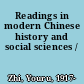 Readings in modern Chinese history and social sciences /