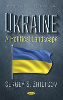 Ukraine : a political landscape /