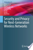 Security and privacy for next-generation wireless networks /