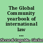 The Global Community yearbook of international law and jurisprudene 2017