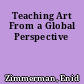 Teaching Art From a Global Perspective