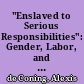 "Enslaved to Serious Responsibilities": Gender, Labor, and Rights Anxieties in Men's Rights Media /