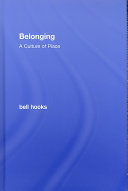 Belonging : a culture of place /
