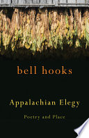 Appalachian elegy : poetry and place /