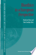 Bioethics in a European Perspective /